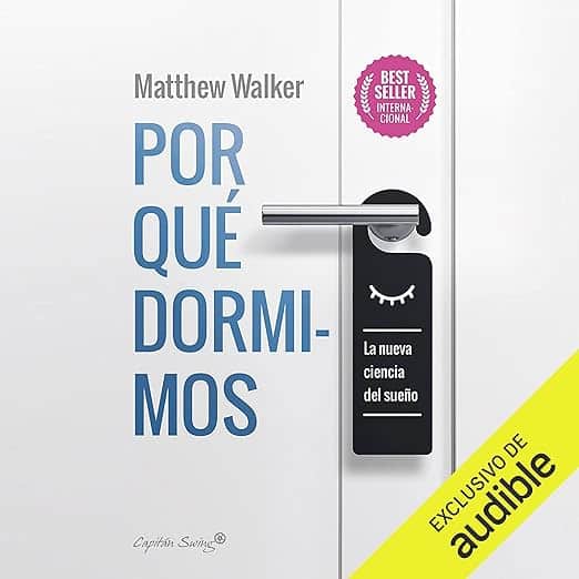 Por Qué Dormimos